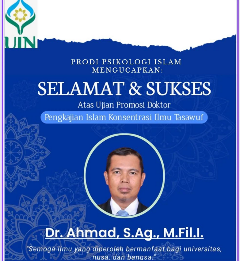 Selamat Dan Sukses Atas Ujian Promosi Doktor - Psikologi Islam UIN ...